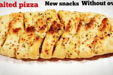 plaited pizza,new recipe,without oven|pizza recipe|new recipes 2020|evening snacks|snacks recipes|