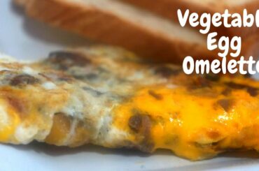 Vegetable Egg Omelette|Healthy Breakfast Recipe|How to make Vegetable Cheese Egg Omelette|Omelette