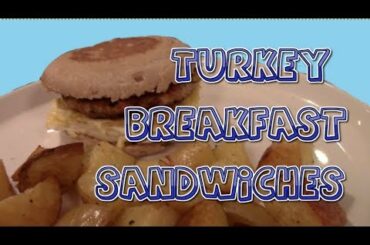 Turkey Sausage Breakfast Sandwiches Recipe (Healthy & Easy)
