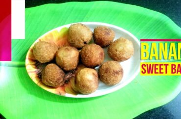 Banana Sweet Balls Recipe | Tasty Evening Snacks Recipe  | Kids Special | SImple and Healthy