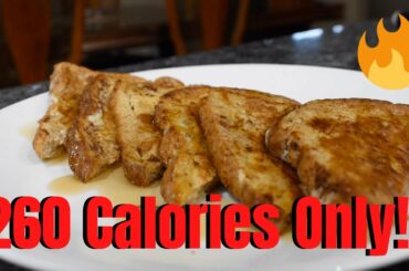 Cinnamon French Toast | Low Calorie | Creative Creations #1
