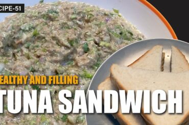 TUNA SANDWICH | A healthy rich Breakfast made of Canned Tuna