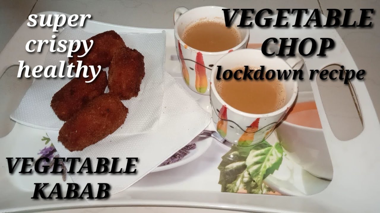 VEGETABLE KABAB | VEGETABLE CHOP| HEALTHY FOOD| MIX VEGETABLES KEBAB | LOCKDOWN RECIPE VEGETABLE KABAB | VEGETABLE CHOP| HEALTHY FOOD| MIX VEGETABLES KEBAB | LOCKDOWN RECIPE