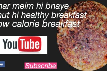 Bhut hi tasty breakfast suji uttpam  recepie with low calories