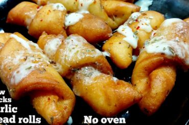 garlic bread rolls without oven|new recipe 2020|snacks recipes|evening snacks|garlic bread recipe