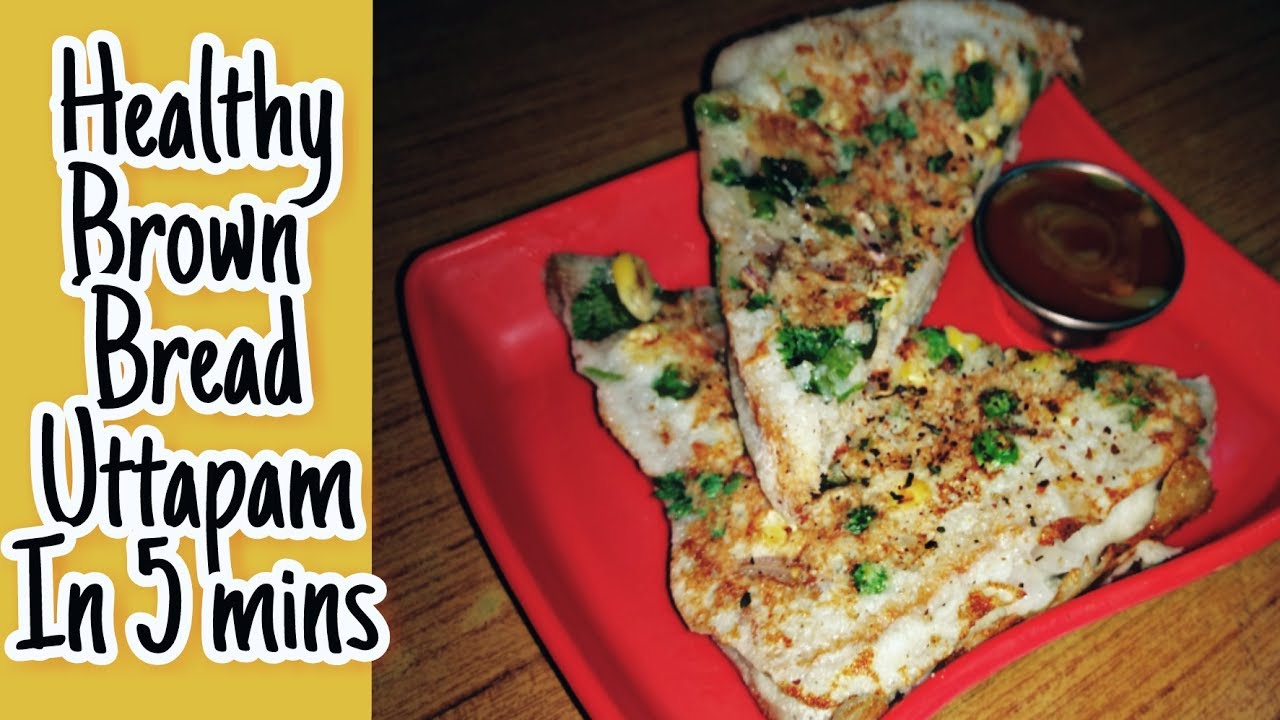 Healthy Brown Bread Uttapam | Brown Bread Uttapam Recipe in Hindi Healthy Brown Bread Uttapam | Brown Bread Uttapam Recipe in Hindi