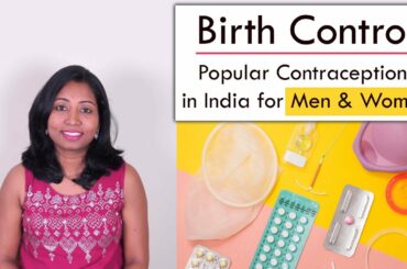 Birth or Pregnancy Control | Contraceptions in India for Men & Women