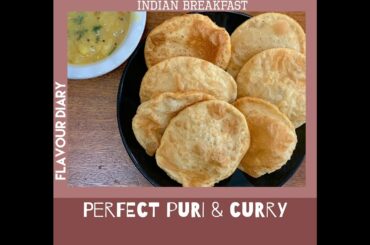 Pluffy Puri and easy potato curry recipe | Easy Indian Breakfast recipe | FlavourDiary