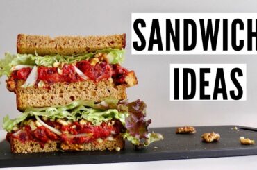 Vegan Sandwich ideas you gotta try