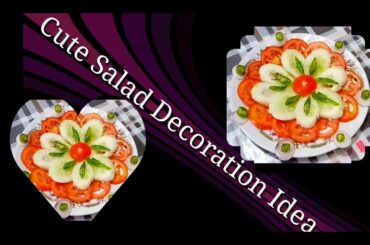 A Salad Decoration Idea For Guest By Recipe & Beauty Tips