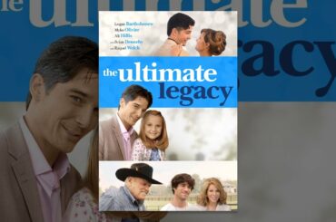 The Ultimate Legacy