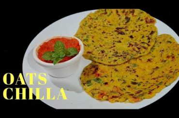 ओट्स चिल्ला | Oats Chilla recipe | Breakfast Recipe | Weight loss recipes | Healthy Recipes