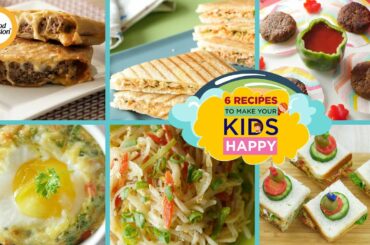 6 Recipes To Make Kids Happy By Food Fusion
