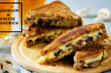 Mushroom Cheese Sandwich | Leftover bread recipe | Chef's Kitchen