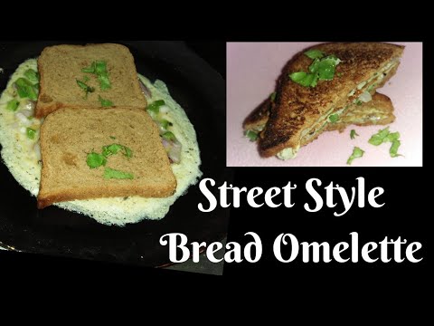 Whole Wheat Bread Omelette|Capsicum bread omelette|Street Style Bread Omelette | Healthy breakfast Whole Wheat Bread Omelette|Capsicum bread omelette|Street Style Bread Omelette | Healthy breakfast