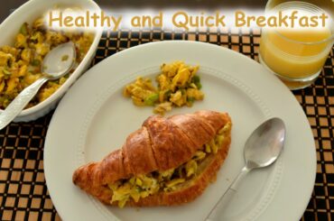 Croissant with scrambled egg | Easy and healthy breakfast