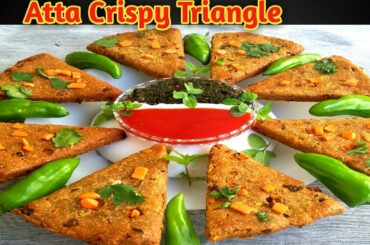 Atta Crispy Triangle #lockdownrecipe || #Tea time snacks recipes   ||  Atta Nashta - Iftar Recipe