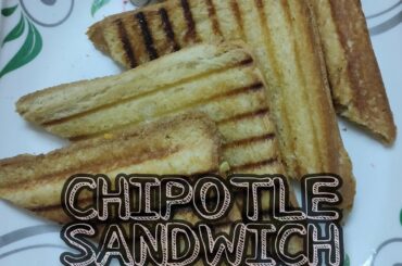 Chipotle Sandwich Recipe in Hindi | HOME MADE 😋😋