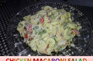 Special Chicken Macaroni Recipe| Salad For Diet| How to make Healthy Salad Recipe.