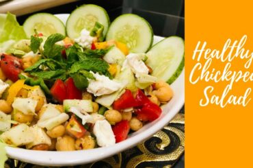 Healthy and Delicious Chickpea Salad | Recipe by Nivedita Wadhwa