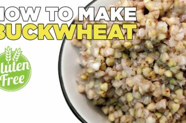 How to Cook PERFECT Buckwheat | EASY & Healthy Recipe