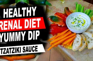 Kidney Health Meal Idea - Tzatziki Sauce No Sodium Low Potassium