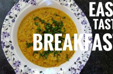 Easy Tasty and Healthy BREAKFAST