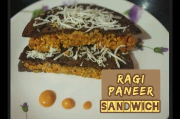 Ragi Paneer Sandwich | Ragi Dosa | Paneer Masala |  Healthy Recipe