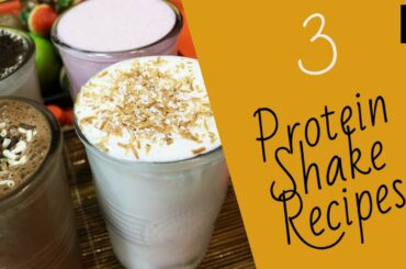 3 Healthy Protein Shake Recipes For Weight Loss