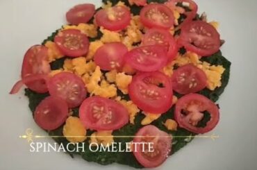 Spinach Omelette | Healthy Breakfast Recipe