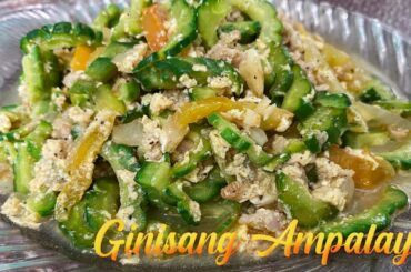 How to cook Ginisang Ampalaya | Easy and Healthy recipe |