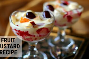 Fruit Custard Recipe | Healthy custard recipe | Dessert recipe | 2020