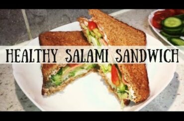 HEALTHY SALAMI / TURKEY SANDWICH | Afghan Chef !
