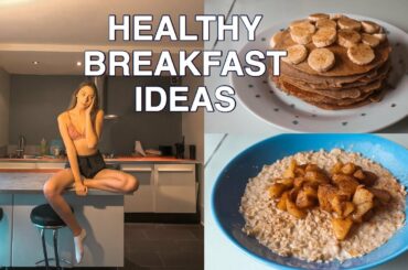 5 HEALTHY & EASY breakfast ideas for lazy people