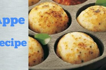 Appe | Easy Recipe | Healthy+Tasty!