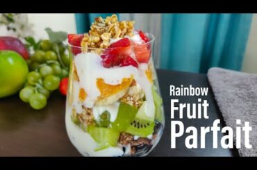 Rainbow Fruit Parfait | Healthy Fruit Dessert | Fruit & Granola Parfait | Best Bites