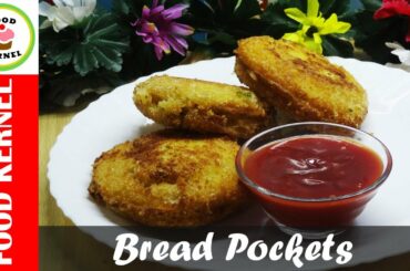 Bread Pockets Recipe | Easy Bread Recipes | Kids Recipes | Lunch Box Ideas | Ramadan Recipes 2020