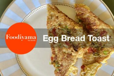 Egg Bread Toast | Bread Omelette | Masala French Toast | Healthy Breakfast Recipe | Egg Recipe