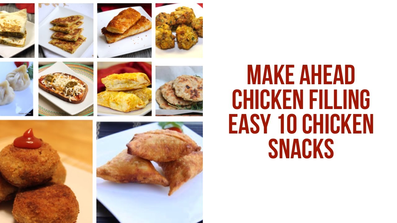 10 Easy Chicken Snacks- Ramadan Snacks – Make ahead Chicken Filling- Easy Chicken Snacks 10 Easy Chicken Snacks- Ramadan Snacks - Make ahead Chicken Filling- Easy Chicken Snacks