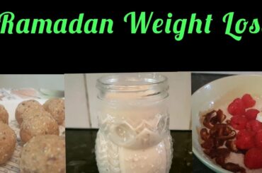 3 Quick and Easy Healthy Sehri Meal Ideas || Ramadan Weight loss || Pakistani Mom UK