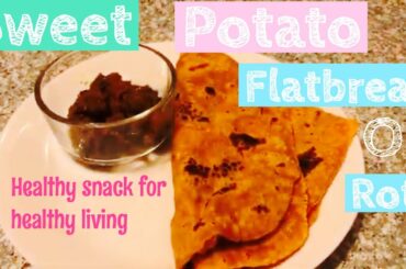 Healthy and Nutritious Flatbread with Sweet potato