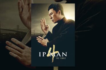 Ip Man 4: The Finale