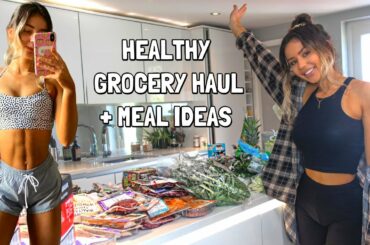 HEALTHY GROCERY HAUL | Meal Ideas for Weight Loss