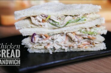 Chicken Bread Sandwich | Chicken & Veggie Sandwich | Quick Breakfast Recipe