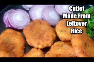 Cutlet Made From Leftover Rice/ Leftover Rice Recipes/Easy Snacks/Healthy Cook