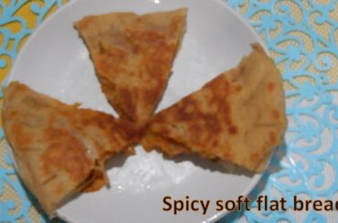 Spicy soft flat bread-Healthy recipe-'food for healthy recipes'