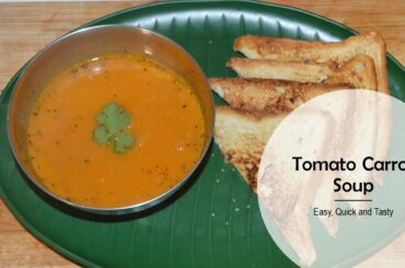 Tomato carrot soup Tamil | Easy and Quick soup recipe | Weight loss recipe | Healthy Soup recipe