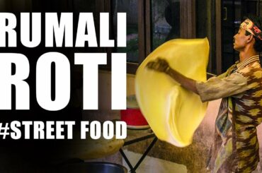 You Never Seen Before This Type of Recipe | #Rumali Roti | Indian Street Food #7
