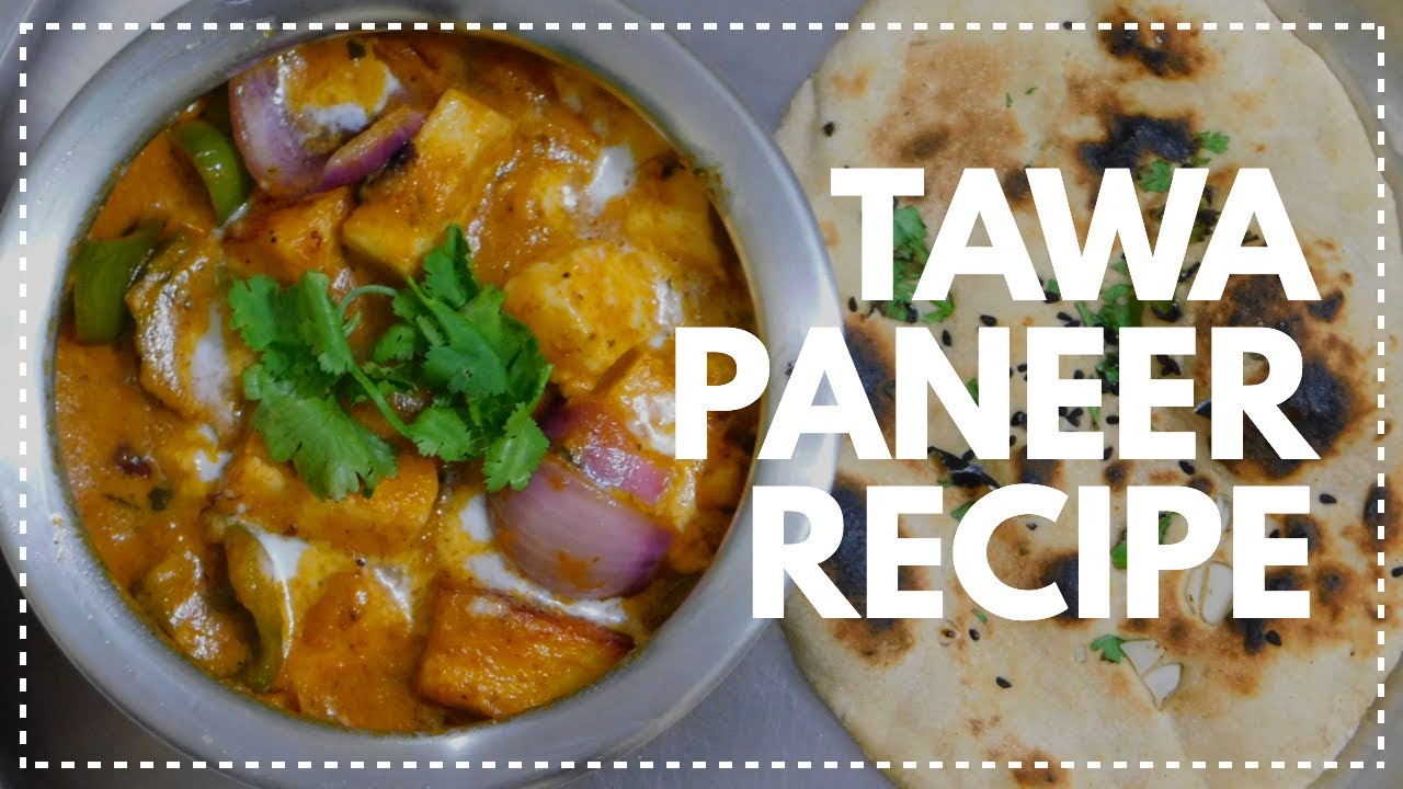 Tawa Paneer Recipe | Paneer Recipe | Homemade | Healthy Food | Dhaba Style | 45 min prep time. Tawa Paneer Recipe | Paneer Recipe | Homemade | Healthy Food | Dhaba Style | 45 min prep time.