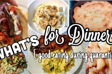 What's for Dinner || Cooking during a Quarantine || Ideas for delicious & easy meals!